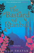 The Bastard of Istanbul by Elif Shafak A5 Paperback Fiction Book