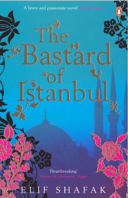 The Bastard of Istanbul by Elif Shafak A5 Paperback Fiction Book