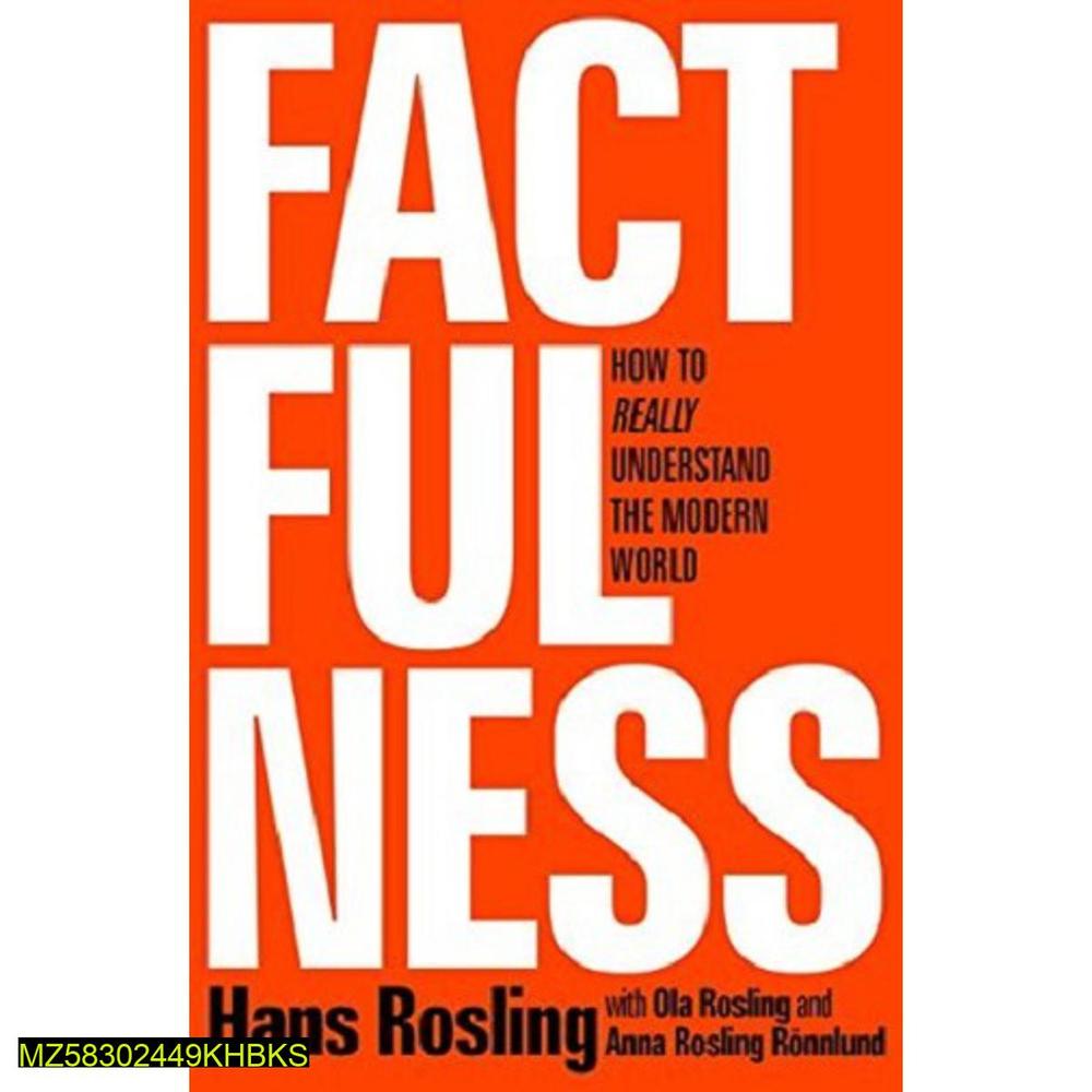 Fact Fuility: How to Understand the Modern World