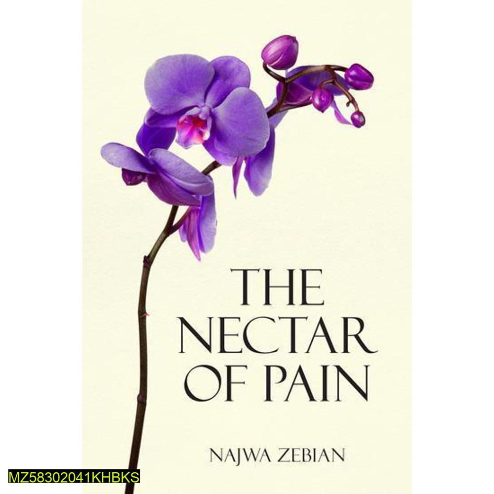 Najwa Zebian Poetry Book by Najwa Zebian The Nectar Of Pain