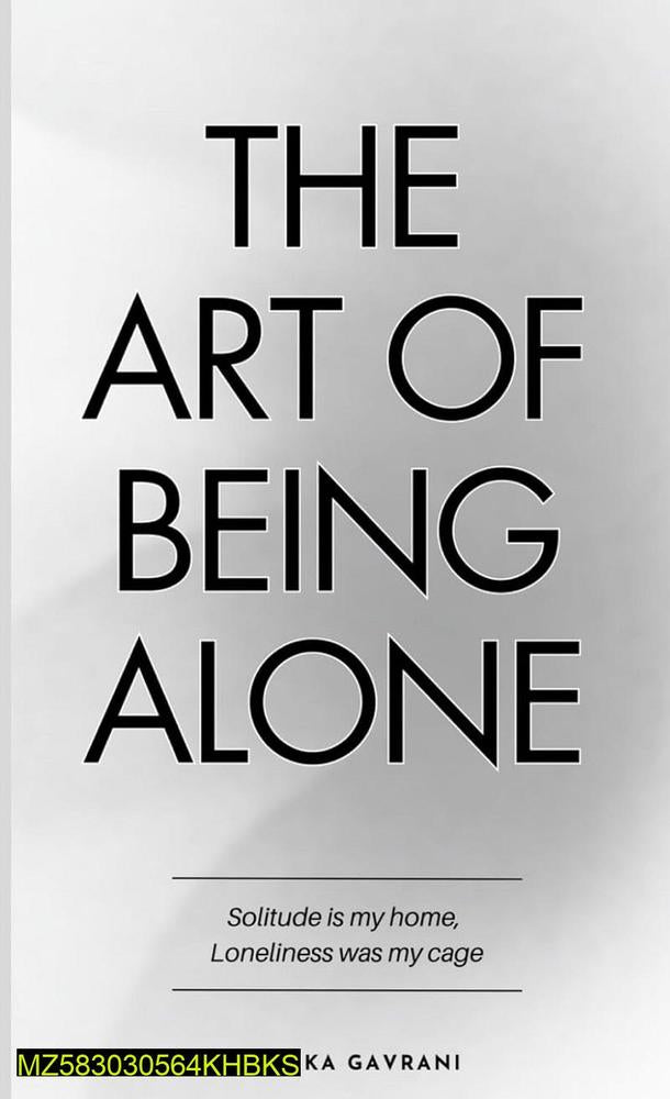 The Art Of Being Alone Self Help Book by Renuka Gavrani KS A5 Flexible Paper