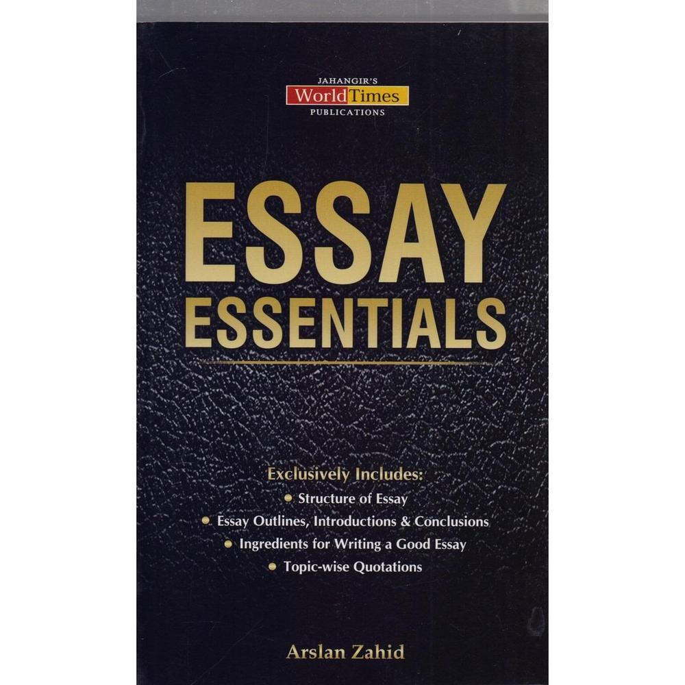 Essay Essentials Book for Students & Professionals