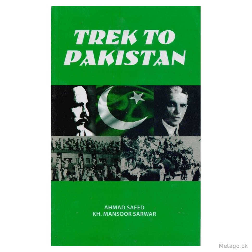 Trek to Pakistan Political History Book