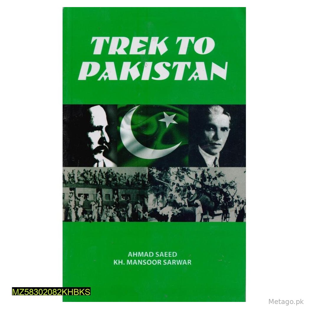 Trek to Pakistan Political History Book